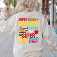 Super Teacher By Day Super Tired By Night Superhero Teacher Women's Sweatshirt Back Print Sand Super Teacher By Day Super Tired By Night Superhero Teacher Women's Sweatshirt Back Print Sand