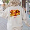 Super Teacher Superhero Back To School Teacher's Women's Sweatshirt Back Print Sand Super Teacher Superhero Back To School Teacher's Women's Sweatshirt Back Print Sand