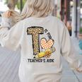 T Is For Teacher’s Aide Back To First Day Of School Leopard Men Women Girls Kids Women's Sweatshirt Back Print Sand T Is For Teacher’s Aide Back To First Day Of School Leopard Men Women Girls Kids Women's Sweatshirt Back Print Sand
