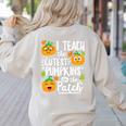 I Teach The Cutest Pumpkins In The Patch Teacher Women's Sweatshirt Back Print Sand