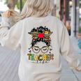 Teacher Life Messy Bun Glasses Leopard Sunflower Women's Sweatshirt Back Print Sand