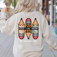 Teacher Life Teach Love Inspire Pencils Inspirational Women Women's Sweatshirt Back Print Sand