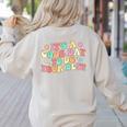 Teacher Testing Shirt It's A Good Day To Do Best Groovy Women's Sweatshirt Back Print Sand