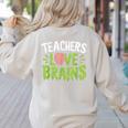 Teachers Love Brains Halloween Teacher Zombie Women's Sweatshirt Back Print Sand Teachers Love Brains Halloween Teacher Zombie Women's Sweatshirt Back Print Sand