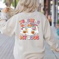 Teaching My Boos Cute Spooky Ghost Teacher Halloween Women Women's Sweatshirt Back Print Sand Teaching My Boos Cute Spooky Ghost Teacher Halloween Women Women's Sweatshirt Back Print Sand