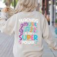 Teaching Music Is My Superpower Music Teacher For Men Women Kids Women's Sweatshirt Back Print Sand