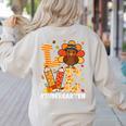 Thanksgiving Love Kindergarten Teacher Turkey Autumn Fall Women's Sweatshirt Back Print Sand
