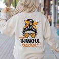 Thanksgiving Shirt Teacher Women Messy Bun Thankful Teacher Women's Sweatshirt Back Print Sand Thanksgiving Shirt Teacher Women Messy Bun Thankful Teacher Women's Sweatshirt Back Print Sand