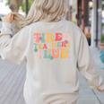 Tired Teachers Club Groovy Teachers Back To School Tee Women's Sweatshirt Back Print Sand Tired Teachers Club Groovy Teachers Back To School Tee Women's Sweatshirt Back Print Sand