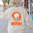 History Teachers Love Brains Halloween Teacher For Men Women Women's Sweatshirt Back Print Sand History Teachers Love Brains Halloween Teacher For Men Women Women's Sweatshirt Back Print Sand