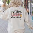 Wedding Planning Not Lesson Engaged Teacher Wedding Women's Sweatshirt Back Print Sand