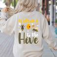 Welcome To The Hive Bee Teacher Back To School Women's Sweatshirt Back Print Sand