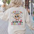 You Make The Whole Class Shimmer Teacher Era Back To School Women's Sweatshirt Back Print Sand