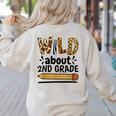 Wild About 2Nd Grade School Grade Teacher Women's Sweatshirt Back Print Sand Wild About 2Nd Grade School Grade Teacher Women's Sweatshirt Back Print Sand