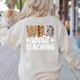 Wild About Teaching Teacher Teaching Back To School Women's Sweatshirt Back Print Sand Wild About Teaching Teacher Teaching Back To School Women's Sweatshirt Back Print Sand