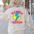 Wonder Teacher Teacher Halloween Tshirt Women's Sweatshirt Back Print Sand