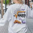 4489 Square Root 67 Math Teacher Halloween Costume Professor Women's Sweatshirt Back Print Ash