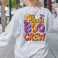 4th Grade Boo Crew Ghost Halloween Teacher Costume Women's Sweatshirt Back Print Ash 4th Grade Boo Crew Ghost Halloween Teacher Costume Women's Sweatshirt Back Print Ash