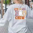 5th Grade Boo Crew Halloween Teachers Students Women's Sweatshirt Back Print Ash 5th Grade Boo Crew Halloween Teachers Students Women's Sweatshirt Back Print Ash
