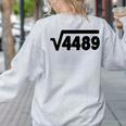 67 Meme Square Root 4489 Six Seven Slang Math Teacher Women's Sweatshirt Back Print Ash 67 Meme Square Root 4489 Six Seven Slang Math Teacher Women's Sweatshirt Back Print Ash