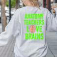 Anatomy Teachers Love Brains Halloween Teacher Costume Shirt Women's Sweatshirt Back Print Ash Anatomy Teachers Love Brains Halloween Teacher Costume Shirt Women's Sweatshirt Back Print Ash