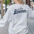 Art Teacher Men Women Cute Vintage Graphic Art Teacher Women's Sweatshirt Back Print Ash Art Teacher Men Women Cute Vintage Graphic Art Teacher Women's Sweatshirt Back Print Ash