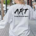 Art Teacher Women's Sweatshirt Back Print Ash Art Teacher Women's Sweatshirt Back Print Ash