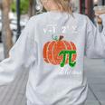 I Ate Some Pumpkin Pi Pie Math Teacher Halloween For Men Women Kids Women's Sweatshirt Back Print Ash I Ate Some Pumpkin Pi Pie Math Teacher Halloween For Men Women Kids Women's Sweatshirt Back Print Ash