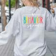Behavior Squad School Counselor SPED Teacher Kids Women Men Women's Sweatshirt Back Print Ash Behavior Squad School Counselor SPED Teacher Kids Women Men Women's Sweatshirt Back Print Ash