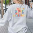 Being Bilingual Is A Superpower Back To School ESL Teacher Women's Sweatshirt Back Print Ash Being Bilingual Is A Superpower Back To School ESL Teacher Women's Sweatshirt Back Print Ash