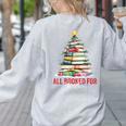 All Booked For Christmas Xmas Tree Teacher Holiday Pajamas Women's Sweatshirt Back Print Ash All Booked For Christmas Xmas Tree Teacher Holiday Pajamas Women's Sweatshirt Back Print Ash
