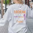 My Broom Broke So Now I Teach English English Teacher Witch Women's Sweatshirt Back Print Ash My Broom Broke So Now I Teach English English Teacher Witch Women's Sweatshirt Back Print Ash