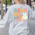 Bruh We Out Teacher Retro Last Day Of School Boys Girls Kids Women's Sweatshirt Back Print Ash Bruh We Out Teacher Retro Last Day Of School Boys Girls Kids Women's Sweatshirt Back Print Ash