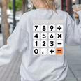 Calculator Easy Halloween Costume For Math Teacher Women's Sweatshirt Back Print Ash Calculator Easy Halloween Costume For Math Teacher Women's Sweatshirt Back Print Ash