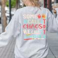 Some Call It Chaos We Call It Fifth Grade 5th Grade Teacher Women's Sweatshirt Back Print Ash