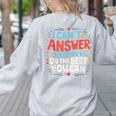 I Can't Answer That For You Staar Test Teacher Testing Day Women's Sweatshirt Back Print Ash I Can't Answer That For You Staar Test Teacher Testing Day Women's Sweatshirt Back Print Ash