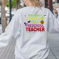 You Can't Scare Me I'm A Preschool Teacher Halloween Women's Sweatshirt Back Print Ash