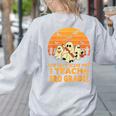 You Can't Scare Me I Teach 3rd Grade Teacher Halloween Men Women Kids Women's Sweatshirt Back Print Ash
