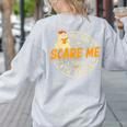 You Can't Scare Me I Teach 4th Grade Teacher Halloween Ghost Women's Sweatshirt Back Print Ash You Can't Scare Me I Teach 4th Grade Teacher Halloween Ghost Women's Sweatshirt Back Print Ash