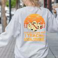 You Can't Scare Me I Teach Social Studies Teacher Halloween Women's Sweatshirt Back Print Ash You Can't Scare Me I Teach Social Studies Teacher Halloween Women's Sweatshirt Back Print Ash