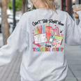 Can't Talk Right Now Doing Teacher Stuff Teacher Stuff Women's Sweatshirt Back Print Ash