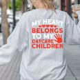 Childcare My Heart Belongs To Children Daycare Teacher Men Women Women's Sweatshirt Back Print Ash
