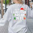 Is It Christmas Break Yet Xmas Holiday Teacher Women Women's Sweatshirt Back Print Ash Is It Christmas Break Yet Xmas Holiday Teacher Women Women's Sweatshirt Back Print Ash