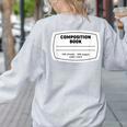 Composition Notebook Halloween Costume Teacher Student Women's Sweatshirt Back Print Ash Composition Notebook Halloween Costume Teacher Student Women's Sweatshirt Back Print Ash