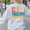 CTE Teacher Education Career Technical Women's Sweatshirt Back Print Ash