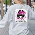 CTE Teacher In October We Wear Pink Breast Cancer Awareness Women's Sweatshirt Back Print Ash
