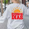 Cute Bilingual Spanish Teacher Buenos Dias Sunshine Women's Sweatshirt Back Print Ash Cute Bilingual Spanish Teacher Buenos Dias Sunshine Women's Sweatshirt Back Print Ash