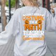 I Don't Need A Costume I'm Math Teacher Costume Halloween Women's Sweatshirt Back Print Ash