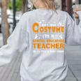 I Don't Need A Costume Special Education Teacher Halloween Women's Sweatshirt Back Print Ash I Don't Need A Costume Special Education Teacher Halloween Women's Sweatshirt Back Print Ash