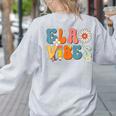 English Teacher Ela Vibes Teacher Kids First Day Of School Women's Sweatshirt Back Print Ash